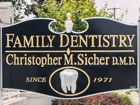 The Sicher Family Dentistry sign: Family Dentistry, Christopher M. Sicher D.M.D., since 1971.